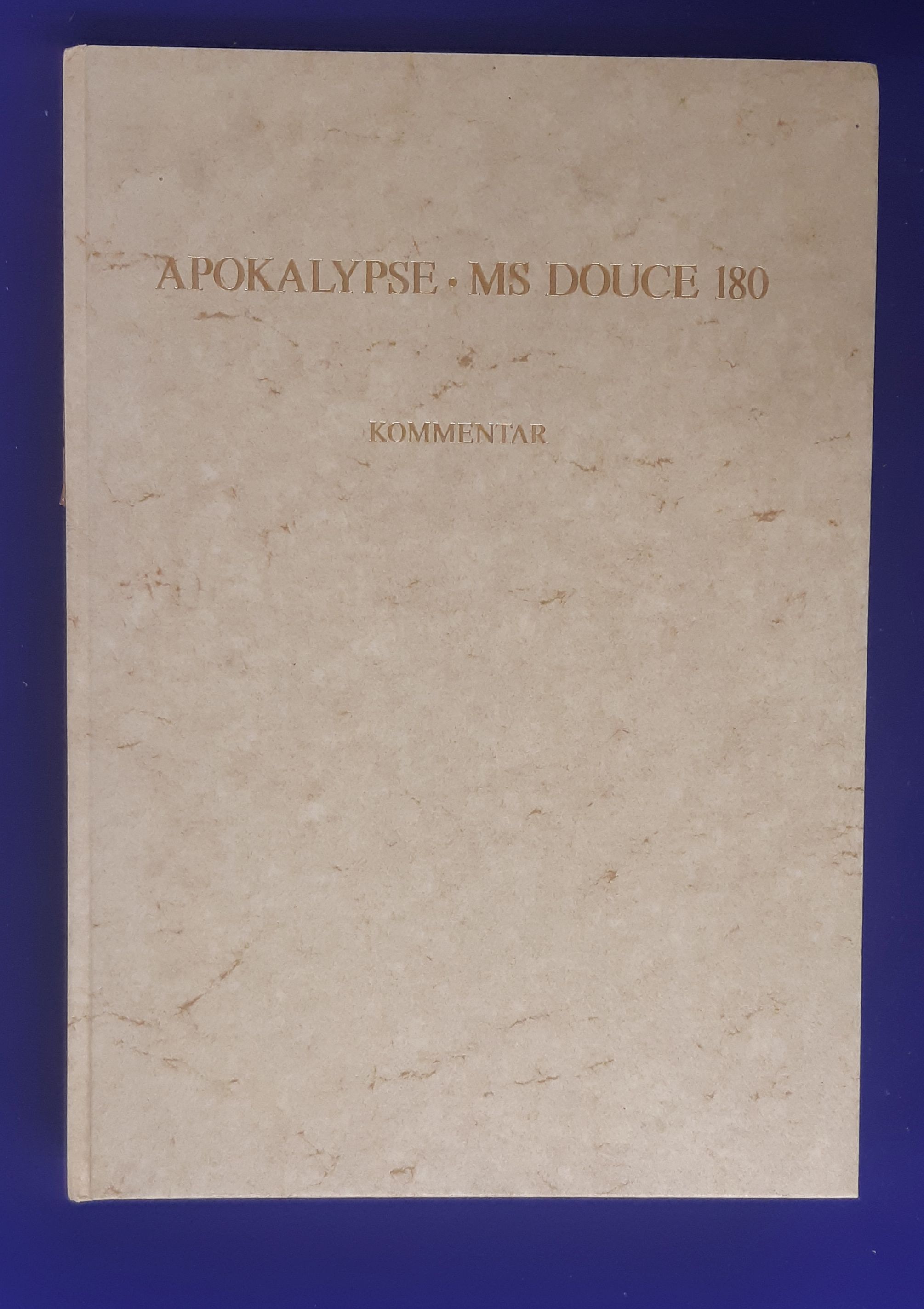 Apokalypse Ms Douce 180 - Kommentar. [Commentary volume only ] - Klein, P.K.