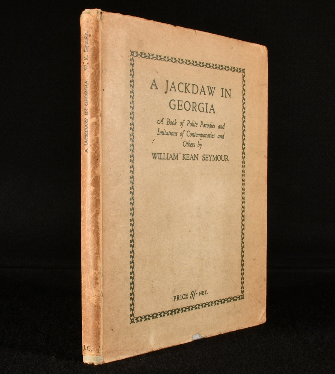 [Signed] A Jackdaw in Georgia A Book of Polite Parodies and Imitations of Contemporaries and Others William Kean Seymour [Very Good] [Hardcover]