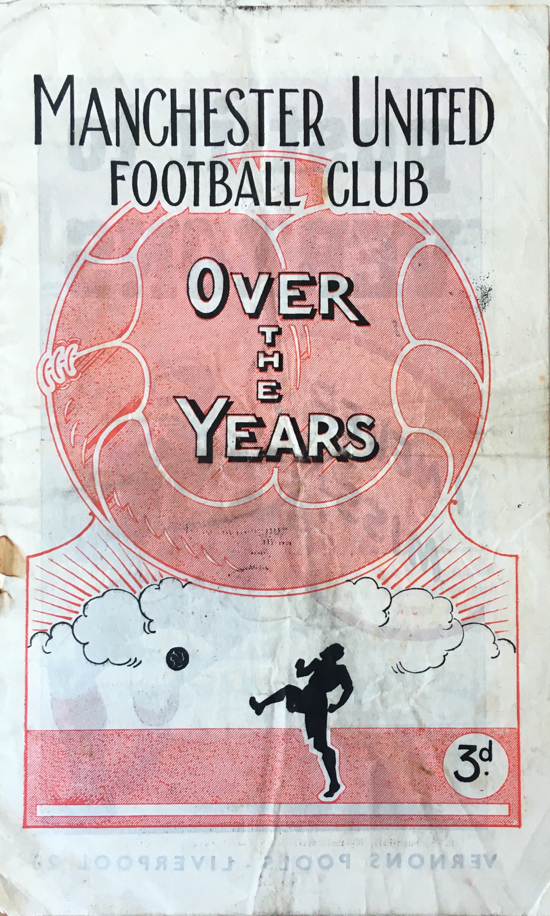 Manchester United Football Club Over the Years by (Manchester United F