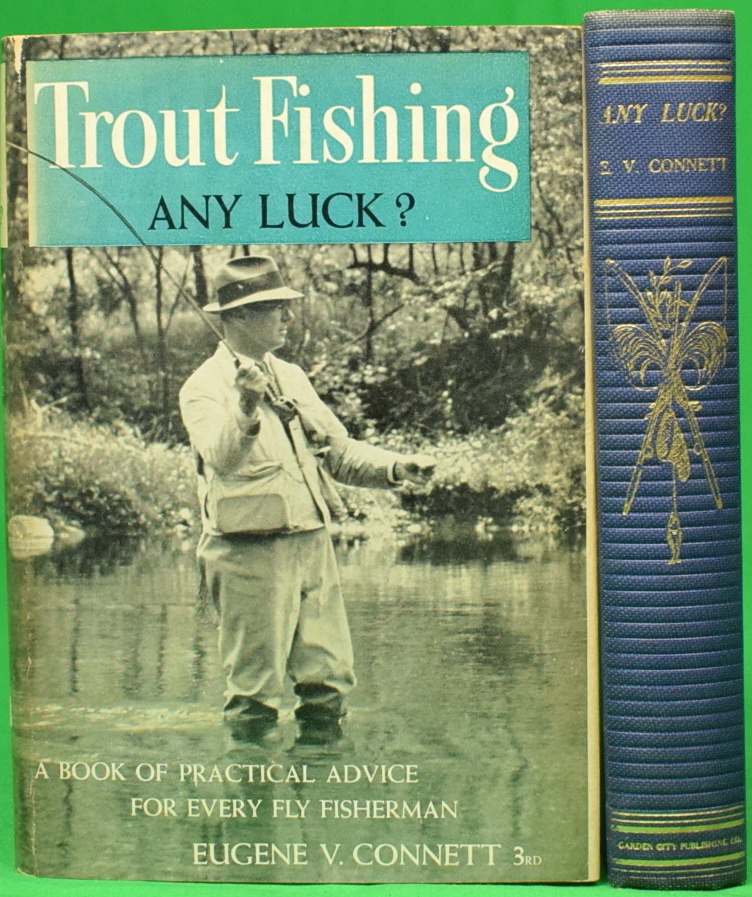 Trout Fishing, Any Luck?