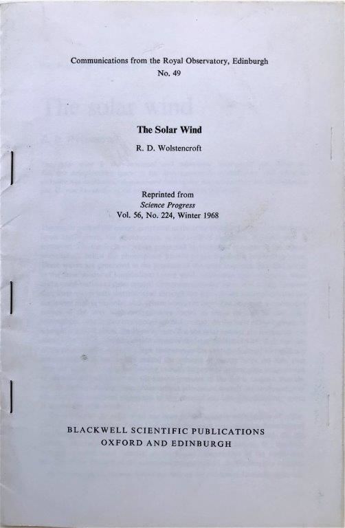 The Solar Wind. WOLSTENCROFT, R. D. (Ramon David) (1936-). [ ] [Couverture souple]