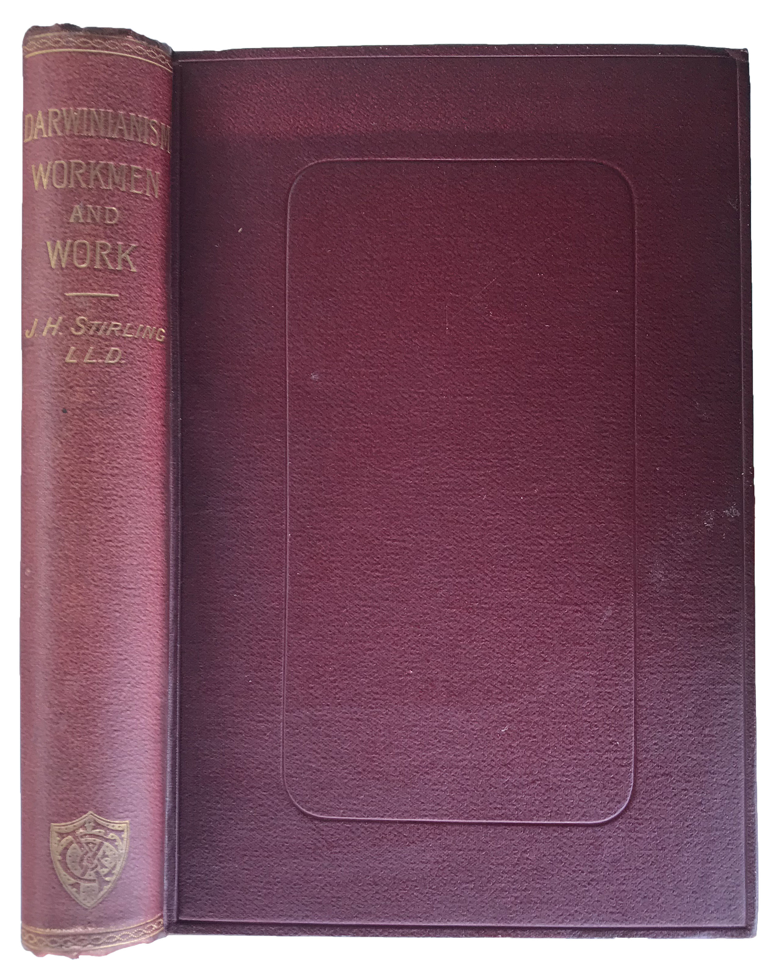 Darwinianism: Workmen and Work. - [DARWIN, Charles] STIRLING, James Hutchinson (1820-1909).