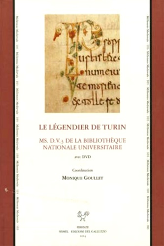 Le Légendier de Turin. Ms. D.V.3 de la Bibliotheque Nationale Universitaire. Avec DVD.