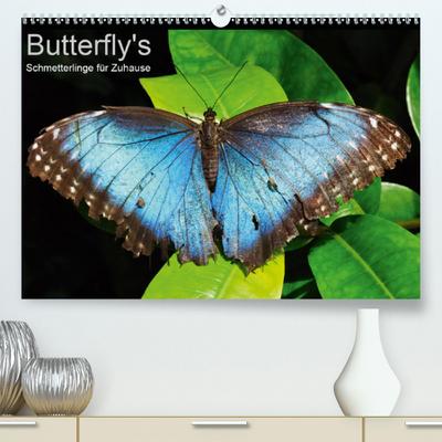 Butterfly's - Schmetterlinge für Zuhause (Premium, hochwertiger DIN A2 Wandkalender 2021, Kunstdruck in Hochglanz) : Einheimische und tropische Schmetterlinge in schillernden Farben (Monatskalender, 14 Seiten ) - Uwe Bade