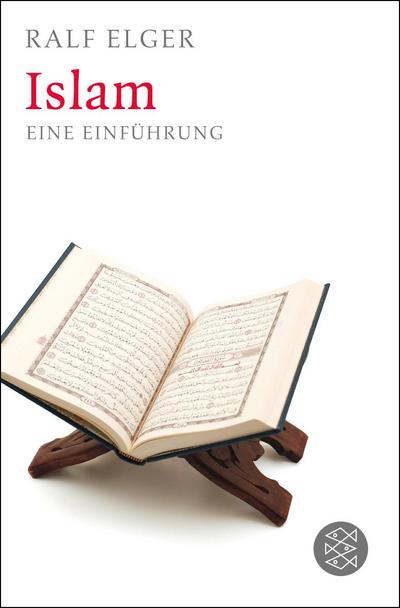 Islam : Eine Einführung - Ralf Elger