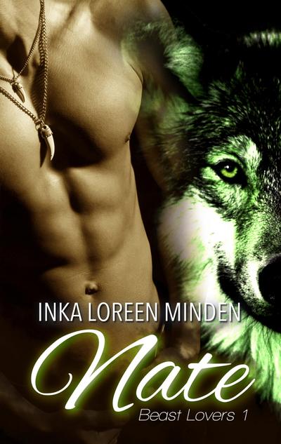 Nate : Beast Lovers 1 - Inka Loreen Minden