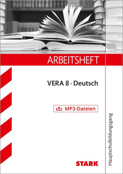 Arbeitsheft VERA 8 Deutsch Version A. Hauptschule : Übungsaufgaben mit Lösungen - Alexander Scharl