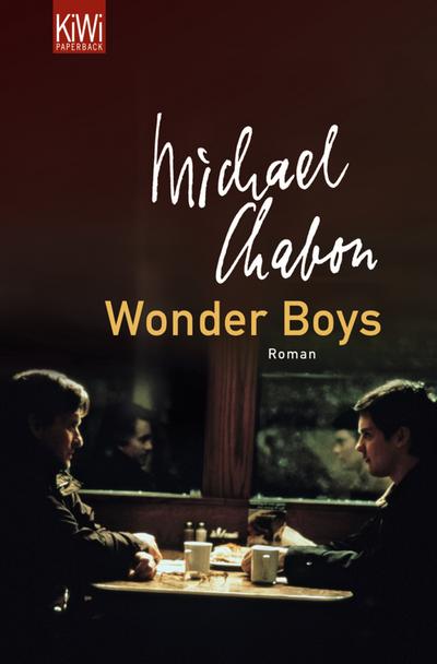 Wonder Boys : Roman - Michael Chabon