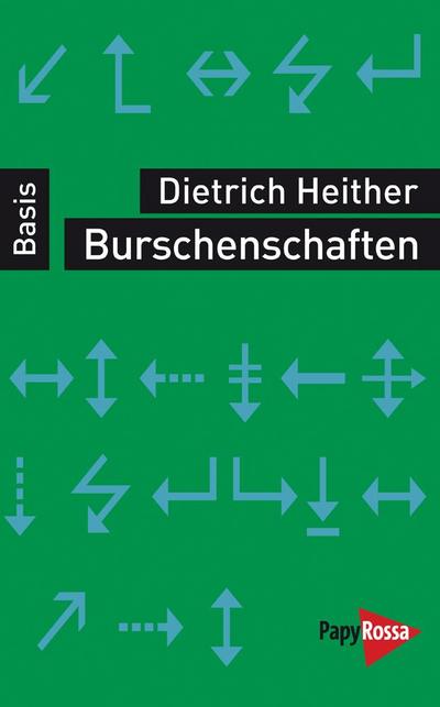 Burschenschaften - Dietrich Heither