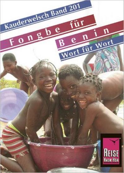 Fongbé für Benin - Wort für Wort. Kauderwelsch - Tobias El-Fahem