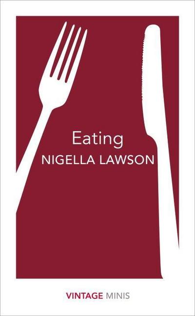 Eating : Vintage Minis - Nigella Lawson