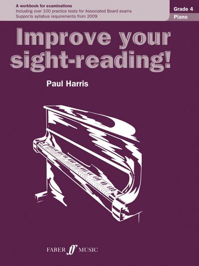 Improve your sight-reading! Piano Grade 4 - Paul Harris