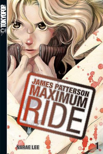 James Patterson Maximum Ride. Bd.1 - NaRae Lee