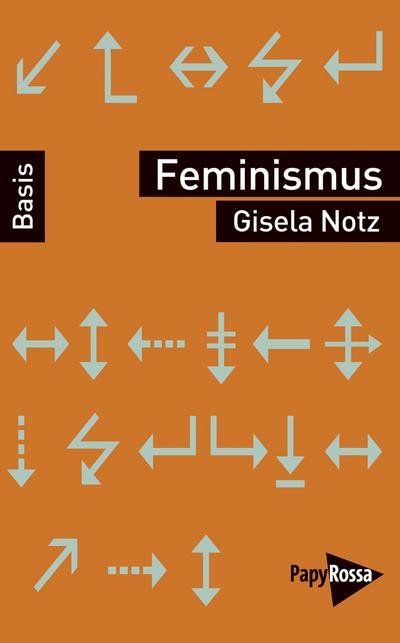 Feminismus - Gisela Notz
