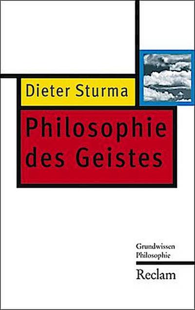Philosophie des Geistes - Dieter Sturma