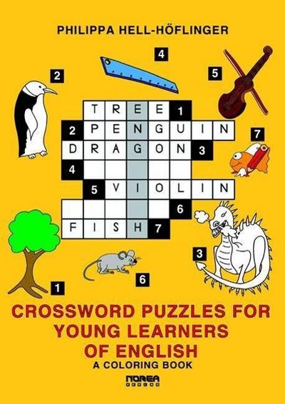 Crossword Puzzles for Young Learners of English : A Coloring Book - Philippa Hell-Höflinger