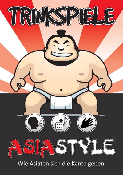 Trinkspiele Asia Style : Wie Asiaten sich die Kante geben - Timo Müller
