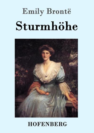 Sturmhöhe - Emily Brontë