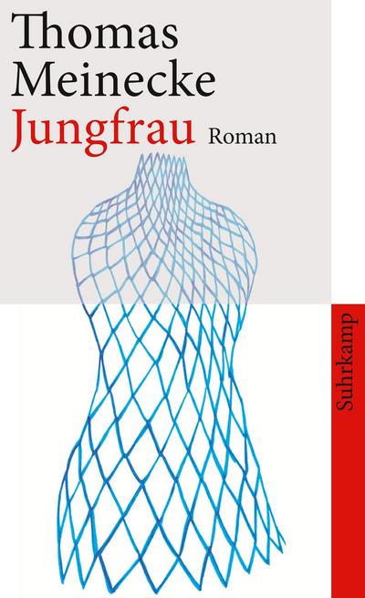 Jungfrau : Roman - Thomas Meinecke