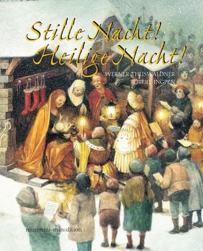 Stille Nacht - Heilige Nacht - Werner Thuswaldner