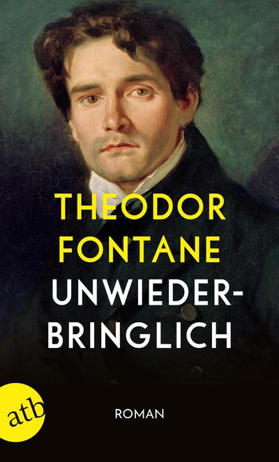 Unwiederbringlich - Theodor Fontane