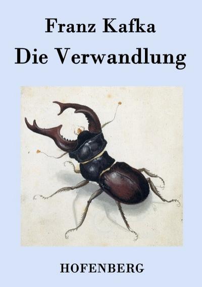 Die Verwandlung - Franz Kafka