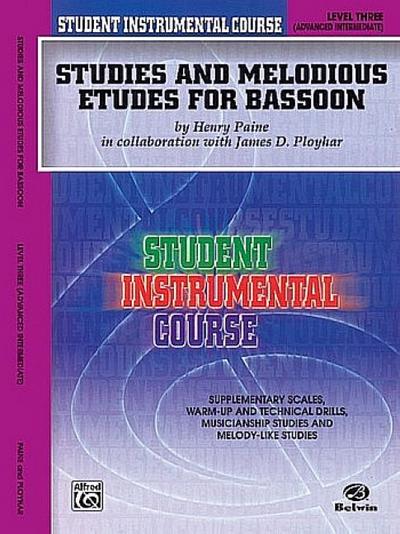 Student Instrumental Course Studies and Melodious Etudes for Bassoon: Level III - Henry Paine