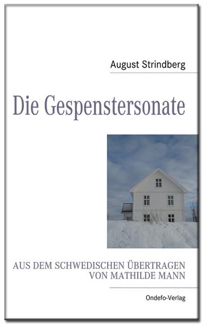 Die Gespenstersonate : Deutsche Taschenbuchausgabe - August Strindberg