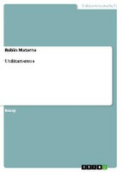 Utilitarismus - Robin Materne