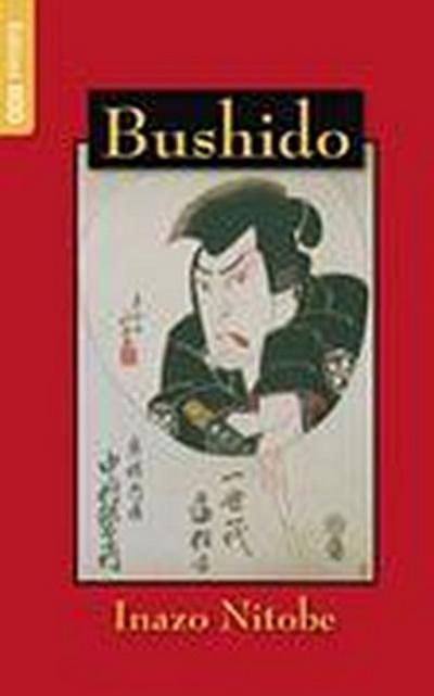 Bushido : Japans sjæl - Inazo Nitobe