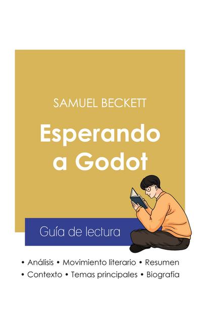 Guía de lectura Esperando a Godot de Samuel Beckett (análisis literario de referencia y resumen completo) - Samuel Beckett