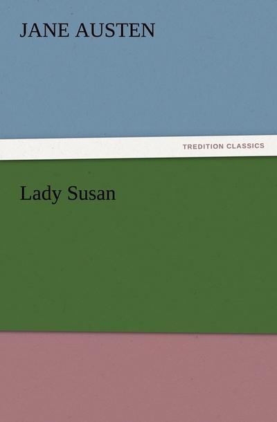 Lady Susan - Jane Austen