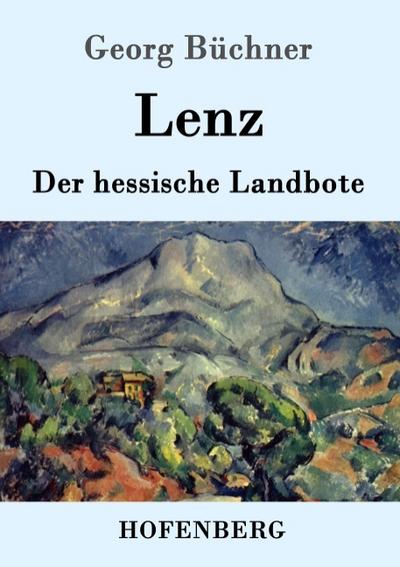 Lenz / Der hessische Landbote - Georg Büchner