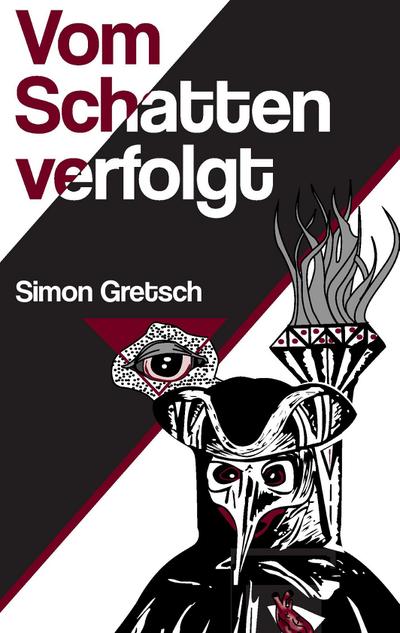 Vom Schatten verfolgt - Simon Gretsch