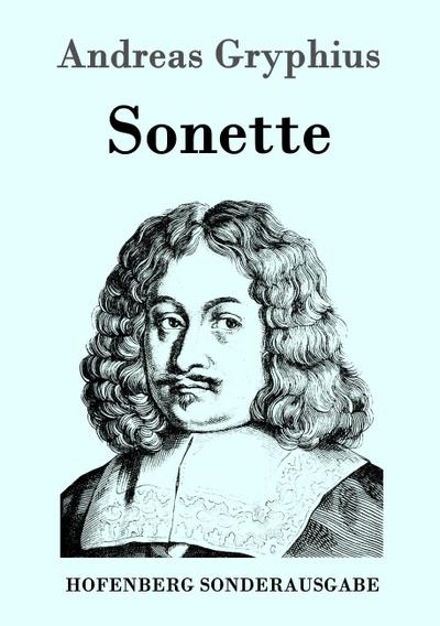 Sonette - Andreas Gryphius