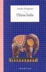 Ultima India - Petrignani Sandra