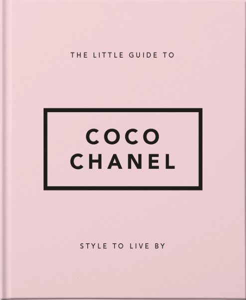 The Little Guide to Coco Chanel: Style to Live by [Premium Leather Bound]  by Hippo! Orange.: New (2021)