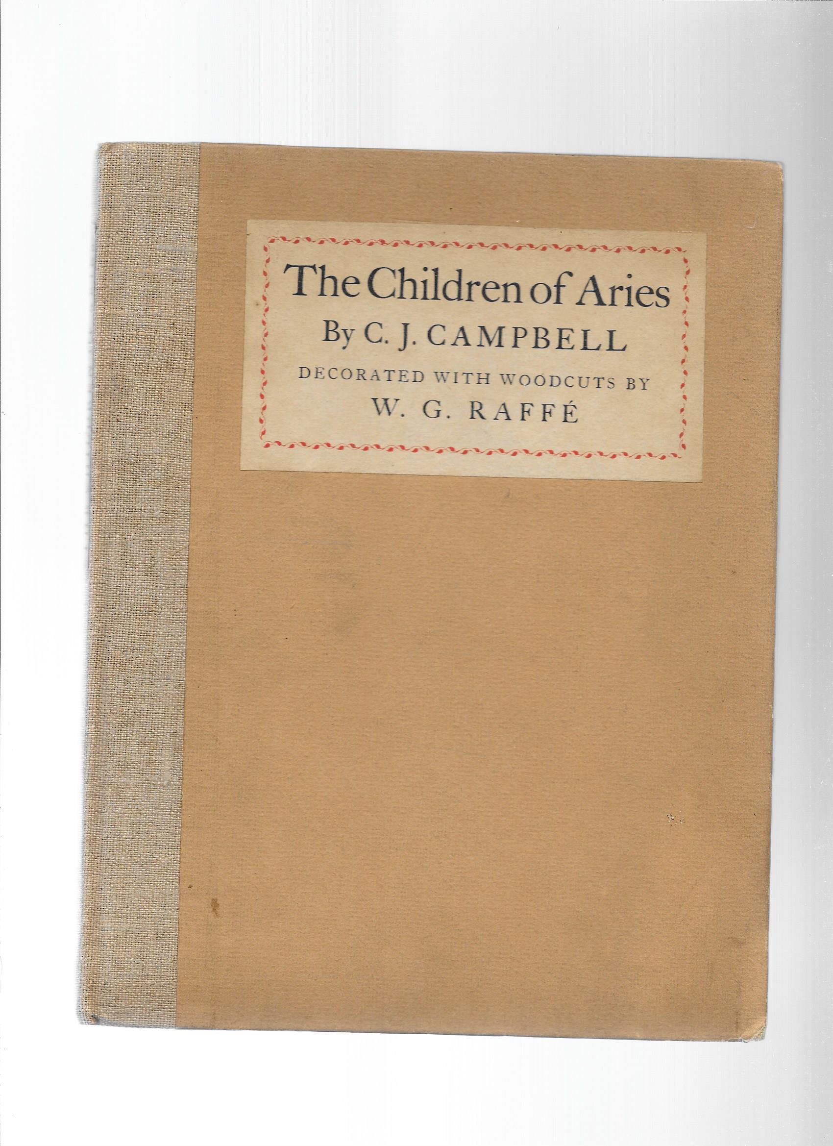 The Children of Aries by Campbell C J: Very Good (1925) First Edition