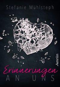 Erinnerungen an uns - MÃƒÂ¼hlsteph, Stefanie