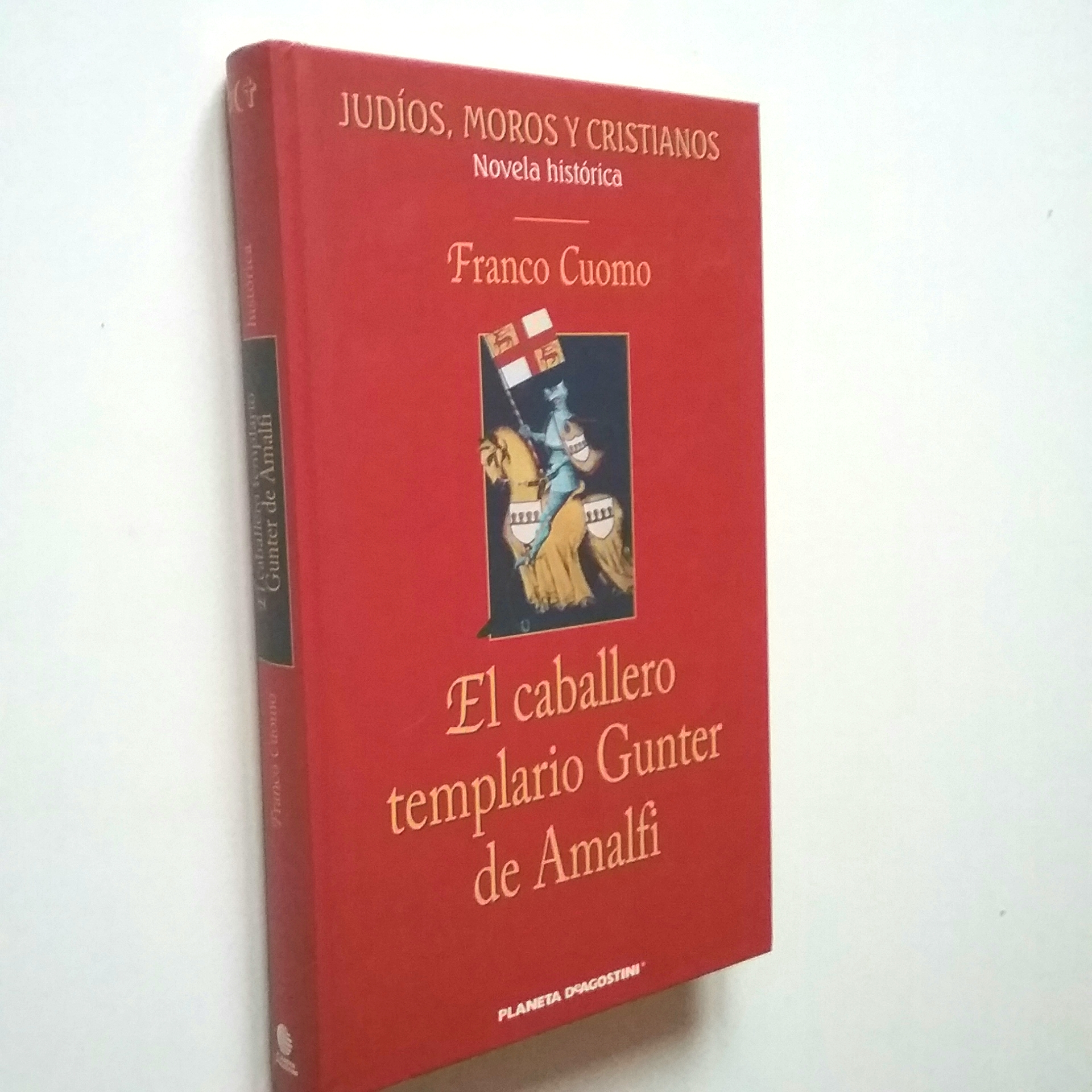 El caballero templario Gunter de Amalfi - Franco Cuomo