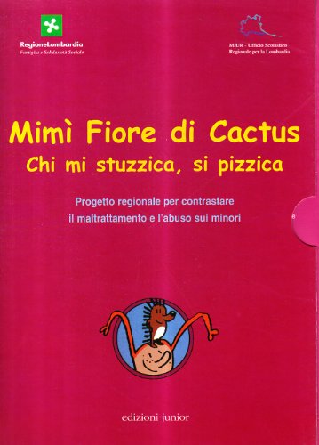 Mimì fiore di cactus (2 Volumi) Chi mi stuzzica, si pizzica - Maddalena Lazzeri, Francesco Caggio