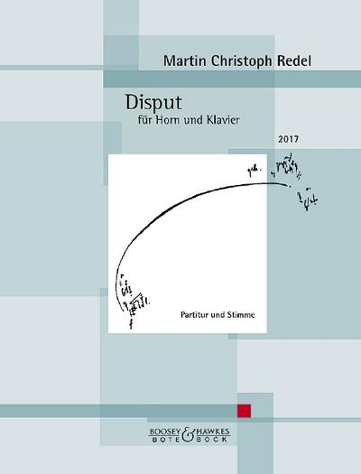 Disput: op. 88. Horn und Klavier. - Martin Christoph Redel
