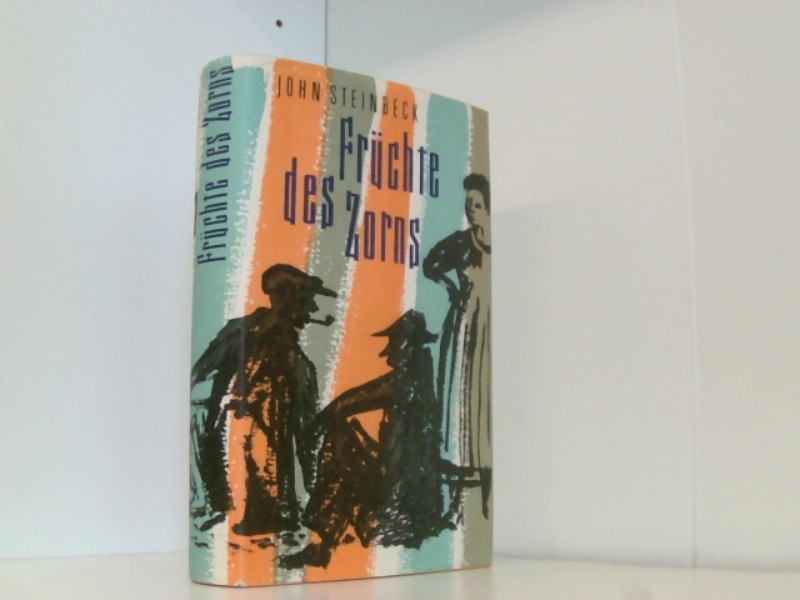 fruechte des zorns roman von john steinbeck - ZVAB