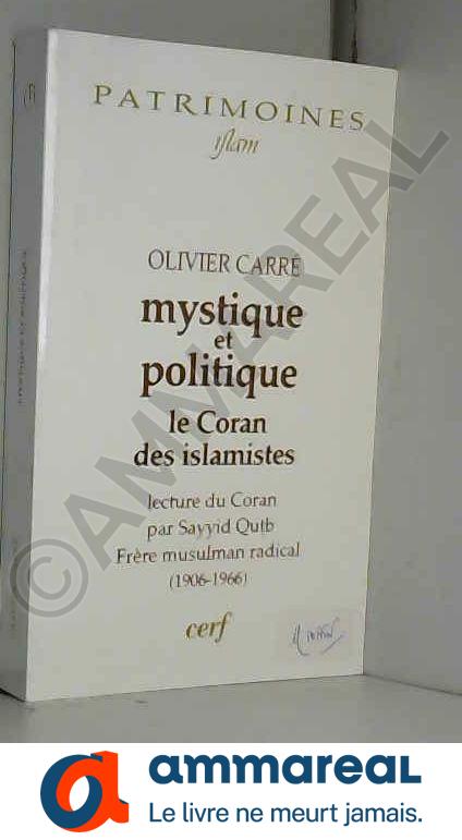 Mystique et politique - Olivier Carre