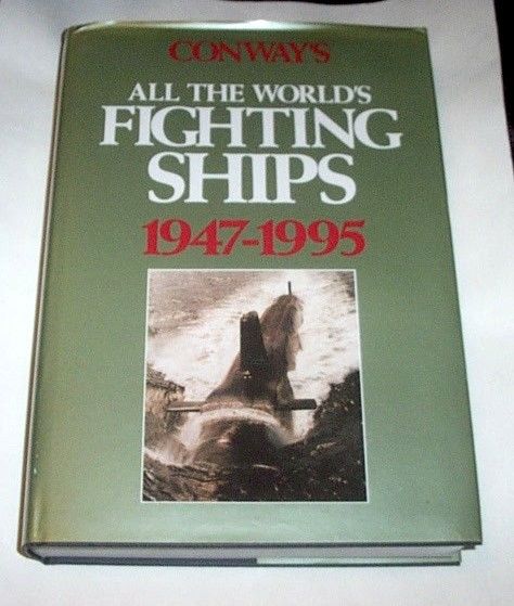 Conway's All the World's Fighting Ships 1947-1995 - ed. 1995