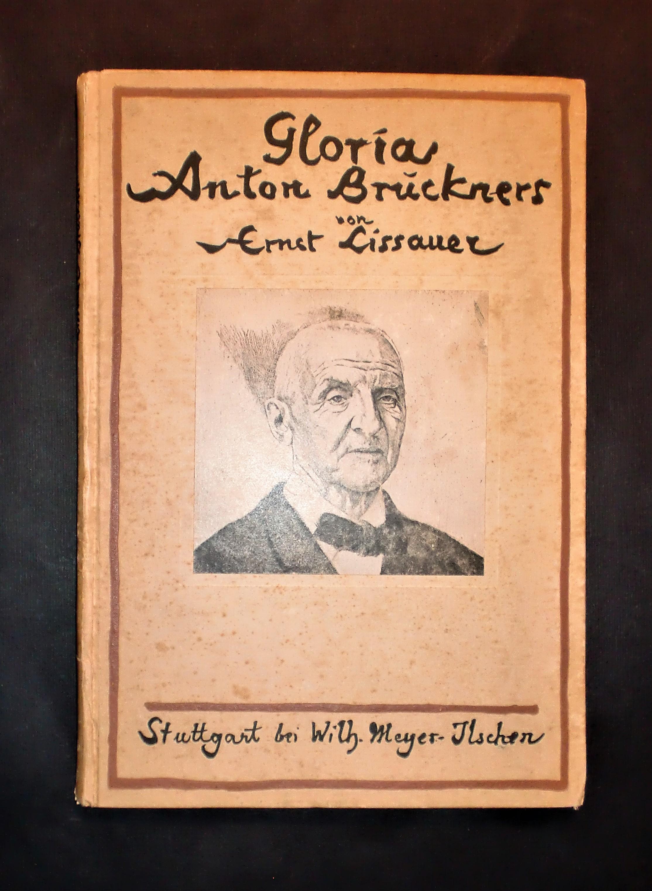 Poesia libri - Gloria Anton Bruckners - Verse und prosa von Ernst Lissauer  -1921: Buone Rilegato