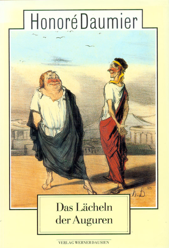 Das Lächeln der Auguren - Daumier, Honoré