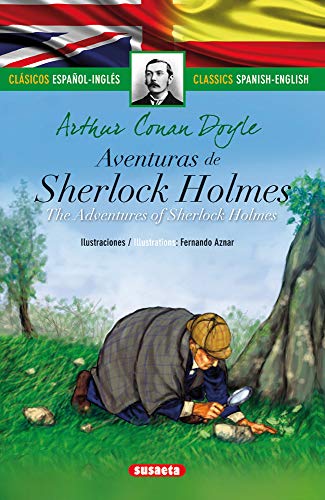 Aventuras de Sherlock Holmes. The Aventures of Sherlock Holmes. Español/inglés. Edad: 9+. - Doyle, Arthur Conan y Fernando Aznar (Ilustr.)