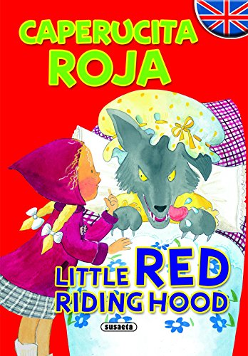 Caperucita Roja / Little Red riding hood. Edad: 6+. - Campos, Pilar (Ilustr.)