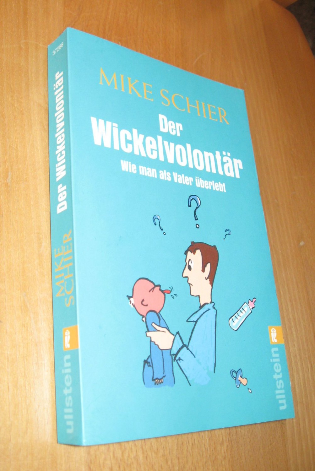 Der Wickelvolontär - Schier, Mike